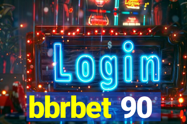 bbrbet 90